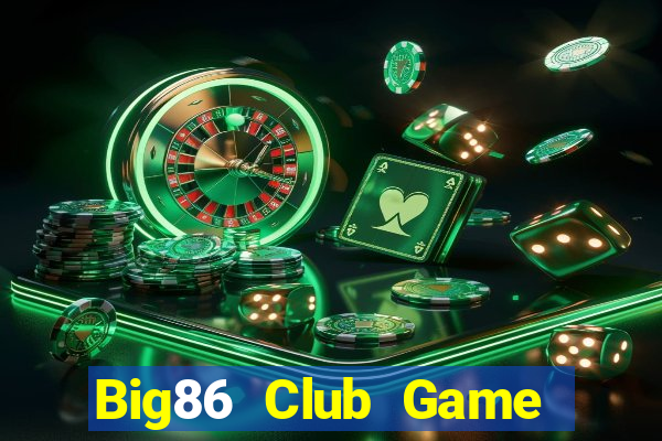 Big86 Club Game Bài 52Play