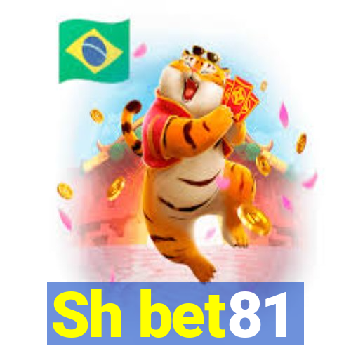 Sh bet81