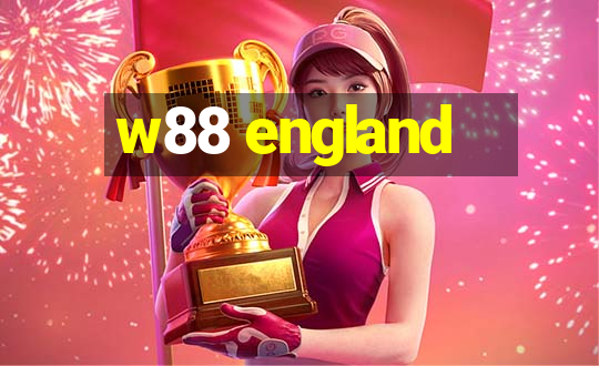 w88 england