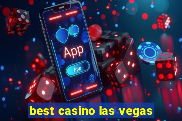 best casino las vegas