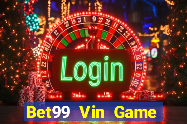 Bet99 Vin Game Bài Kubet