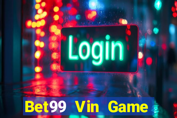 Bet99 Vin Game Bài Kubet