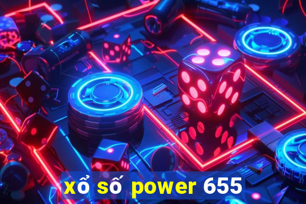 xổ số power 655