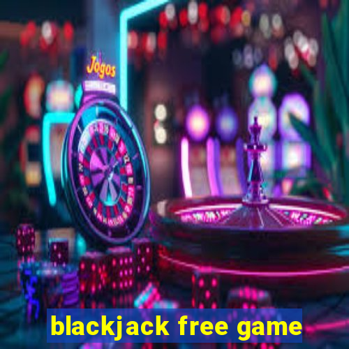 blackjack free game