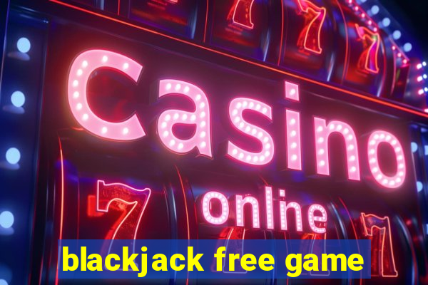 blackjack free game