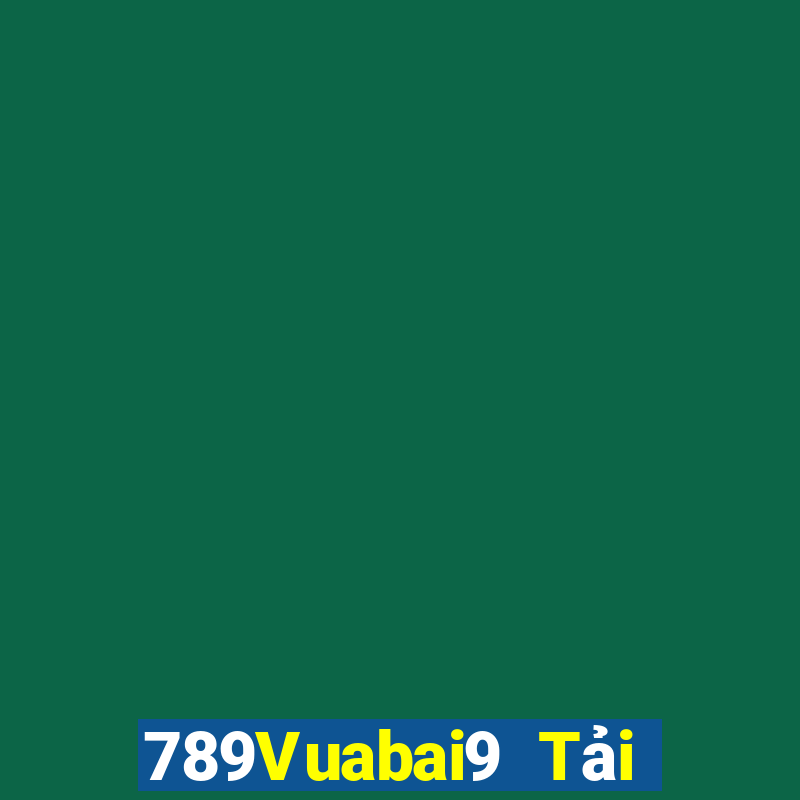 789Vuabai9 Tải về Client