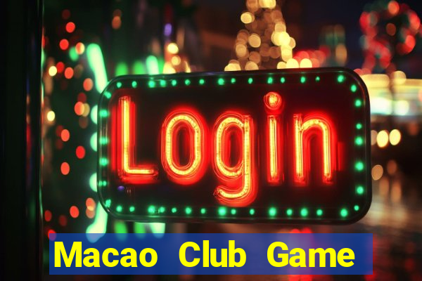 Macao Club Game Bài Lá