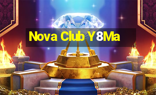 Nova Club Y8Ma