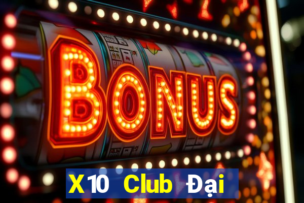 X10 Club Đại Lý Cấp 1 Game Bài