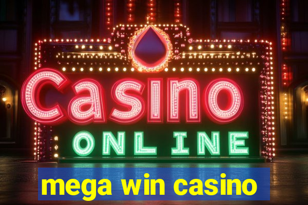 mega win casino