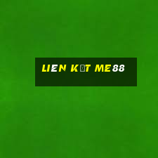 liên kết me88