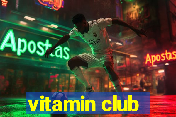 vitamin club