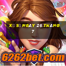 xổ số ngày 26 tháng 7