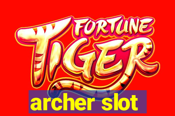 archer slot