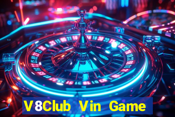 V8Club Vin Game Bài Chơi Với Bạn Bè