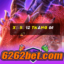 xổ số 12 tháng 04