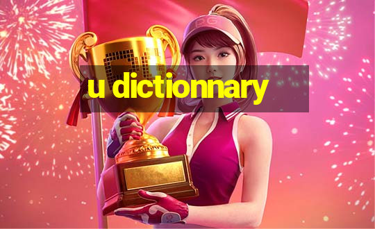 u dictionnary