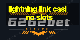 lightning link casino slots