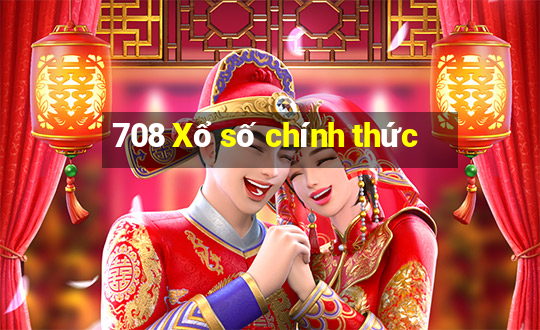 708 Xổ số chính thức