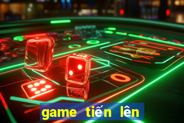 game tiến lên online miễn phí