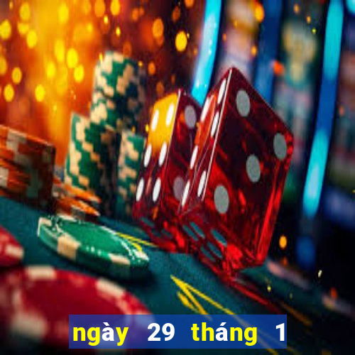 ngày 29 tháng 1 xổ số cà mau