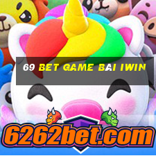 69 Bet Game Bài Iwin