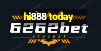 hi888 today