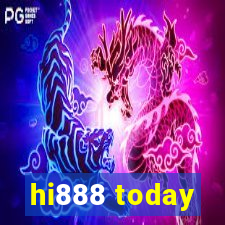 hi888 today