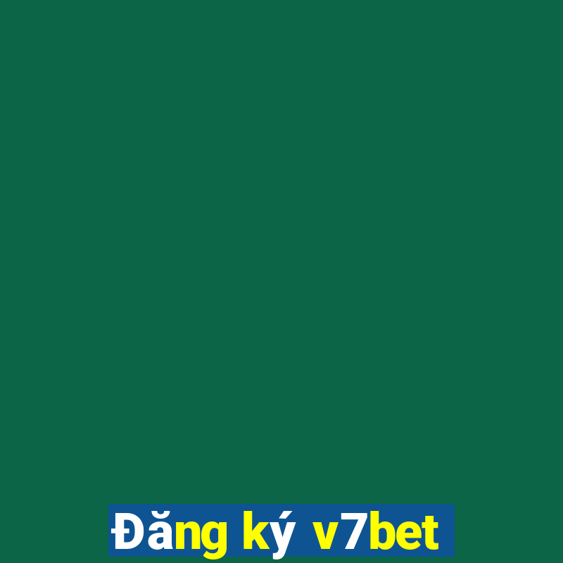 Đăng ký v7bet