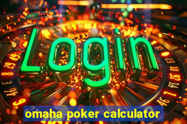 omaha poker calculator