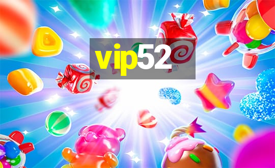 vip52