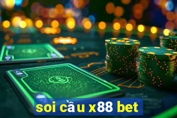 soi cầu x88 bet