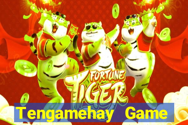 Tengamehay Game Bài 52Fun Đổi Thưởng