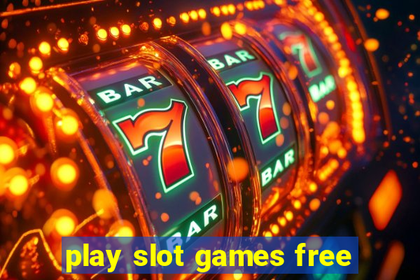 play slot games free