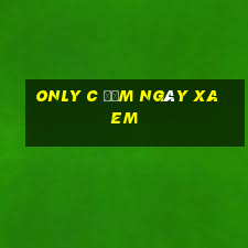 only c đếm ngày xa em