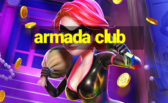 armada club