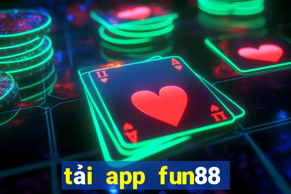 tải app fun88 bằng mobile