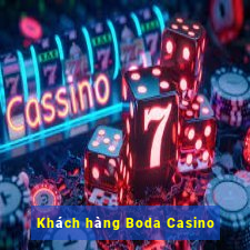 Khách hàng Boda Casino