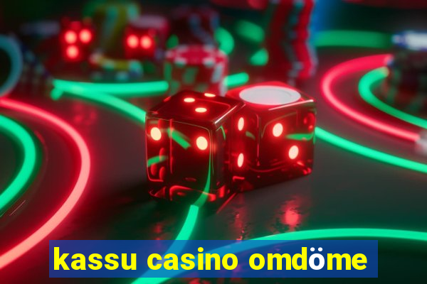 kassu casino omdöme