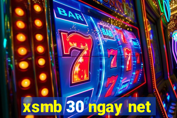 xsmb 30 ngay net