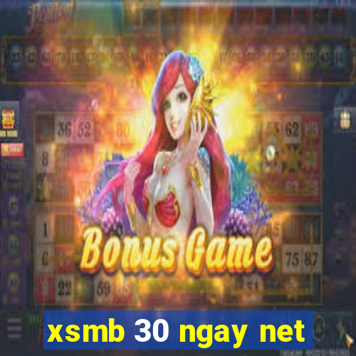 xsmb 30 ngay net