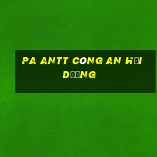 pa antt công an hải dương