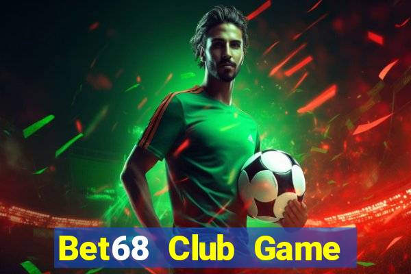 Bet68 Club Game Bài Nhện