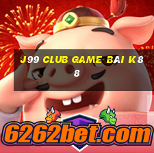 J99 Club Game Bài K88