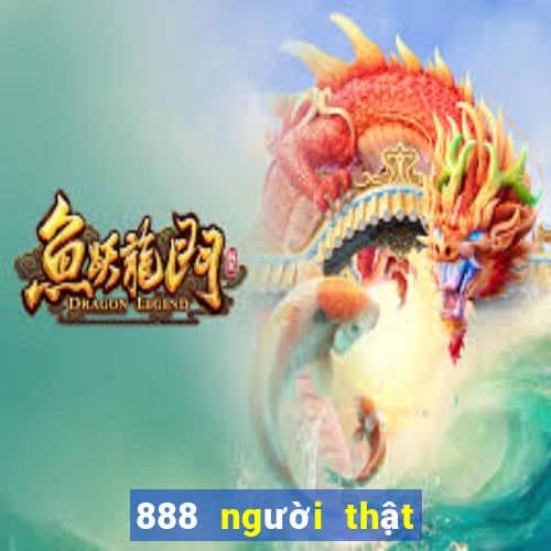 888 người thật đăng ký