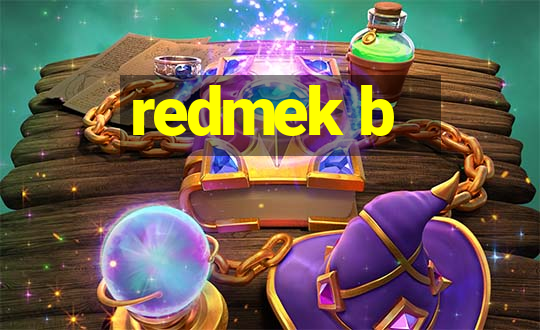 redmek b