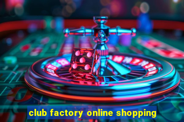 club factory online shopping