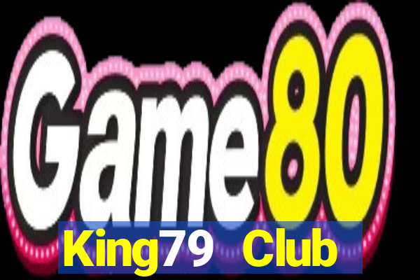 King79 Club Download Game Bài