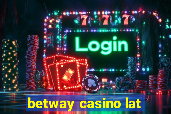 betway casino lat