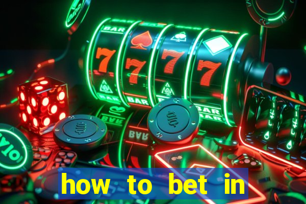 how to bet in dota 2